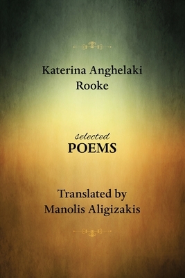Selected Poems by Katerina Anghelaki