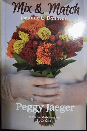 Mix and Match by Peggy Jaeger