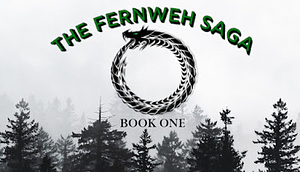  The Fernweh Saga: Book One by Aelsa Trevelyan