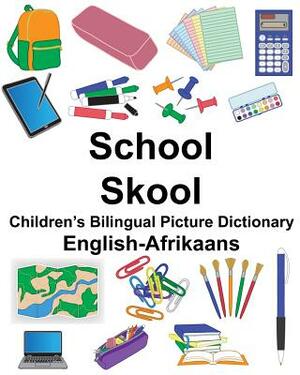 English-Afrikaans School/Skool Children's Bilingual Picture Dictionary by Richard Carlson Jr