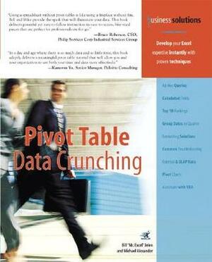 Pivot Table Data Crunching by Bill Jelen, Michael Alexander