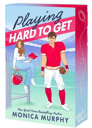 Playing Hard to Get by Monica Murphy