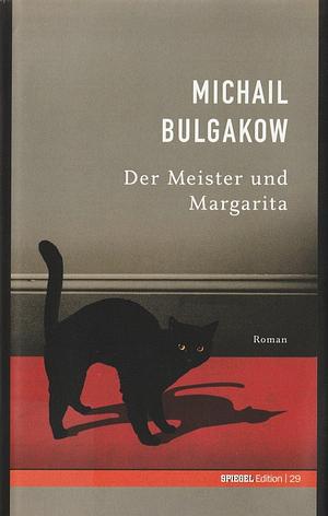 Der Meister und Margarita: Roman by Mikhail Bulgakov