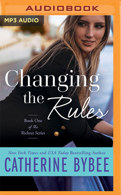 Changing the Rules by Catherine Bybee