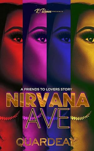 Nirvana: A Friends To Lovers Story by Quardeay