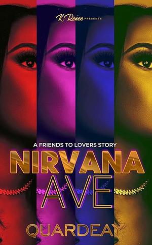 Nirvana: A Friends To Lovers Story by Quardeay