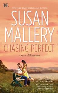 Chasing Perfect by Susan Mallery