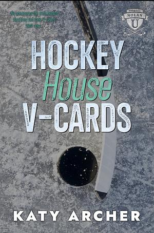 Hockey House V-Cards by Katy Archer