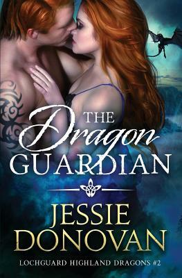 The Dragon Guardian by Jessie Donovan