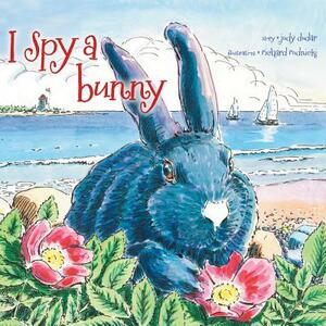 I Spy a Bunny by Judy Dudar