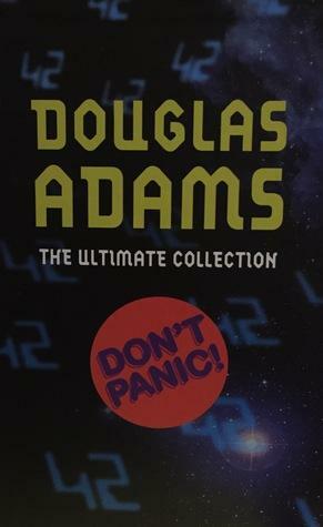 Douglas Adams: The Ultimate Collection by Douglas Adams