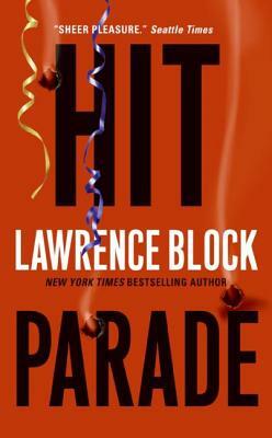 Hit Parade by Lawrence Block
