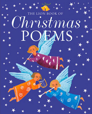The Lion Book of Christmas Poems by Sophie Piper