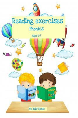 Reading exercises: Phonics Aged 5-7 by Michelle Green