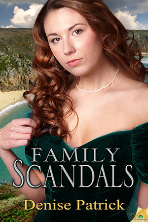 Family Scandals by Denise Patrick