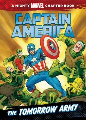 Captain America: The Tomorrow Army by Michael Siglain