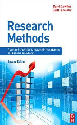 Research Methods by Geoff Lancaster, David Crowther