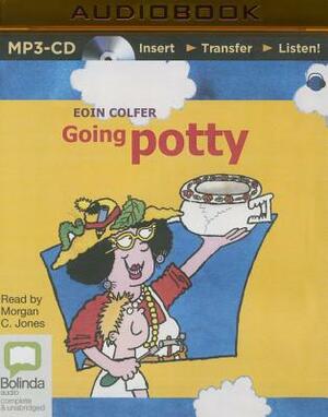 Going Potty by Eoin Colfer