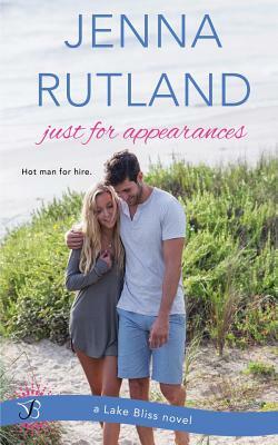 Just for Appearances by Jenna Rutland