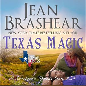 Texas Magic by Jean Brashear