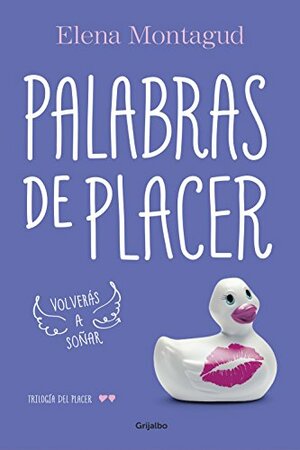 Palabras de placer by Elena Montagud