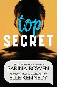 Top Secret by Elle Kennedy, Sarina Bowen