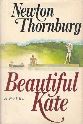 Beautiful Kate by Newton Thornburg