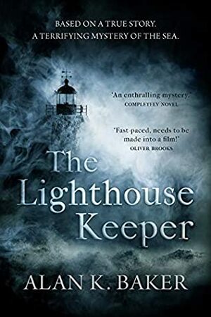 The Lighthouse Keeper by Alan K. Baker