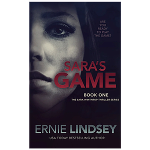 Sara's Game by Ernie Lindsey