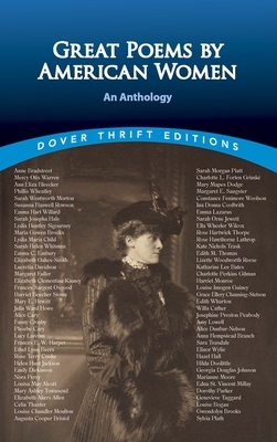 Great Poems by American Women: An Anthology by 