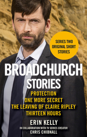 Broadchurch Stories Volume 2 by Chris Chibnall, Erin Kelly