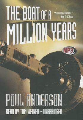 The Boat of a Million Years by Poul Anderson