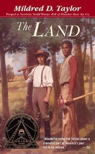 The Land by Mildred D. Taylor