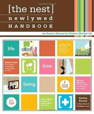 The Nest Newlywed Handbook by Carley Roney