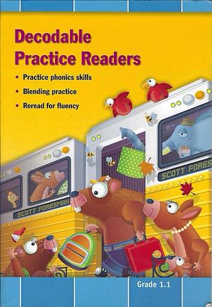 Decodable Practice Readers - Grade 1.1 (R1A-6C) Volume 1 by Carole Jenson, Peter Cho, Naomi Kotzmeyer, Sara Villegas, Jan Lee, Liam Flanigan, Melinda Alioto, Alphie Heart, Laura Kennedy, Marguerite Prado, William Spree, Sally Hinkley, Ming-Kee Lo, Desirée Moody, Todd Jacob, Peter Ross, Joyce Burk, Elaine Long, Elana Mays, June Adams, Cory Stell, Sandra Corniels, Chad Hollis, Doug Roberts, Judy Wolfe, Maya Fiorelli, Crystal Tsang, Bill Pots, Lynn Fox, Harmony Davidson