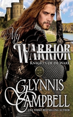 My Warrior by Glynnis Campbell
