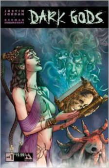 Dark Gods Volume 1 by Justin Jordan, Michael Dipascale, German Erramouspe