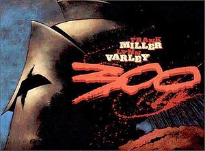 300 by Frank Miller