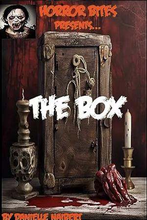 The Box by Danielle Naibert