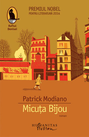 Micuța Bijou by Patrick Modiano, Dan Rădulescu