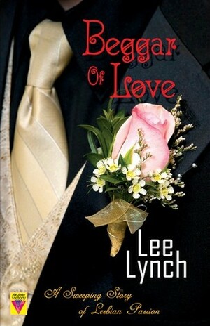Beggar of Love by Lee Lynch