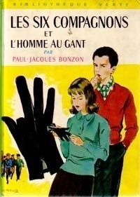 Les Six Compagnons et l'homme au gant by Paul-Jacques Bonzon