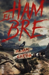 El hambre by Alma Katsu