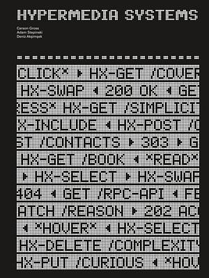 Hypermedia Systems by Carson Gross