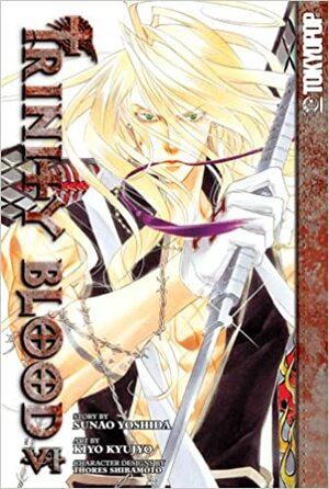 Trinity Blood 06 by Kiyo Kyujyo, Sunao Yoshida