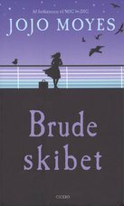 Brudeskibet by Jojo Moyes