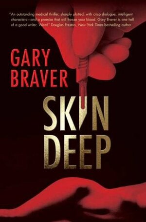 Skin Deep by Gary Braver