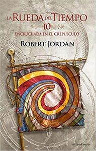 Encrucijada en el Crepusculo by Robert Jordan