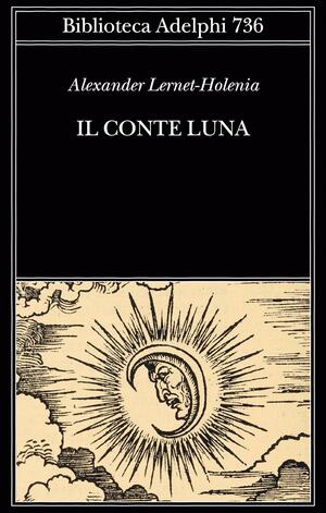 Il conte Luna by Alexander Lernet-Holenia