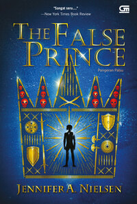 The False Prince - Pangeran Palsu by Jennifer A. Nielsen